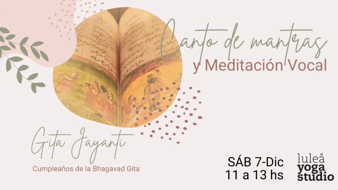 Canto de Mantras: en Diciembre Gita Jayanti